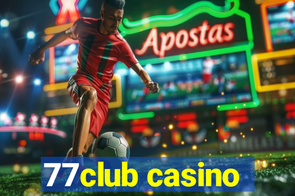 77club casino